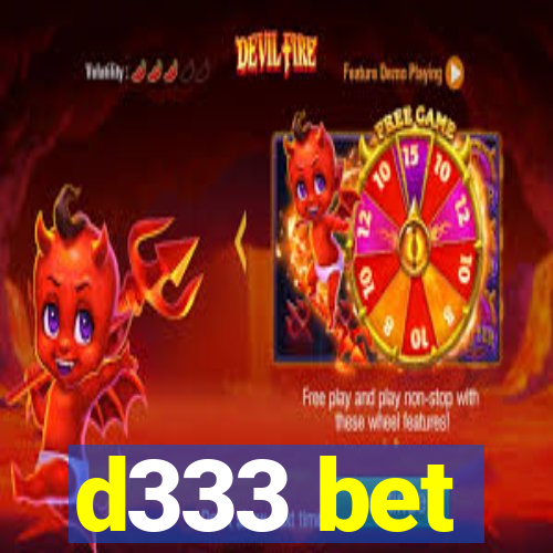 d333 bet